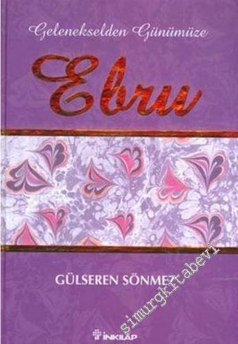 Gelenekselden Günümüze Ebru -