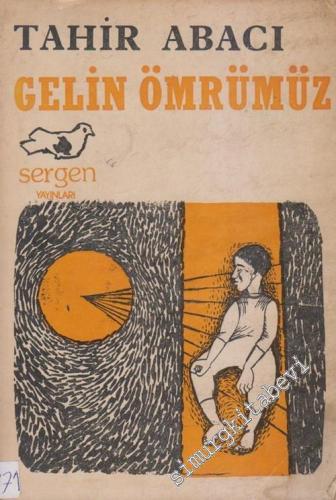 Gelin Ömrümüz İMZALI -