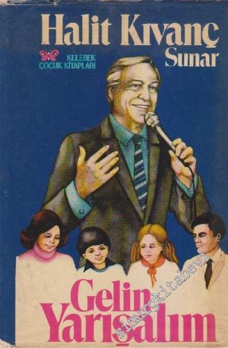 Gelin Yarışalım -        1982