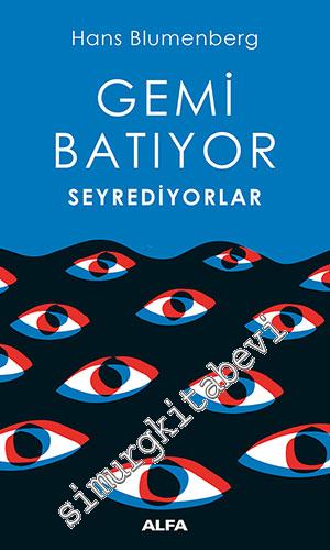 Gemi Batıyor Seyrediyorlar -