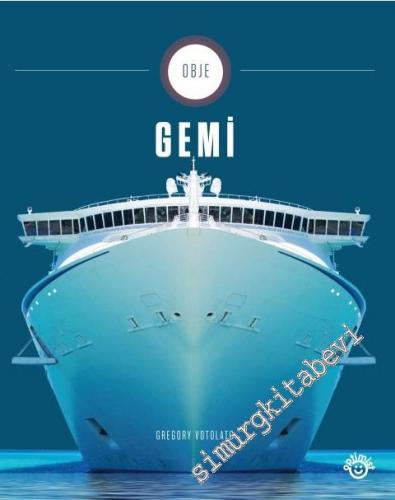 Gemi: Obje 3 -