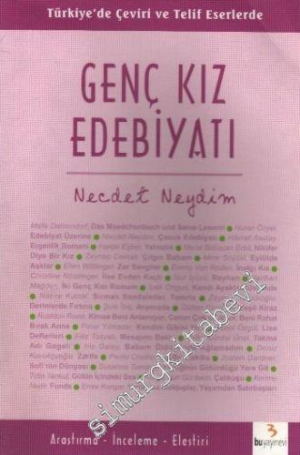 Genç Kız Edebiyatı: Türkiye'de Çeviri ve Telif Eserlerde