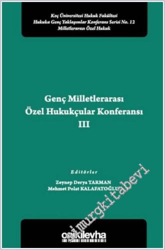 Genç Milletlerarası Özel Hukukçular Konferansı III - 2025