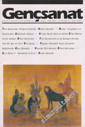 Genç Sanat Aylık Güzel Sanatlar Dergisi - Sayı: 16      Aralık