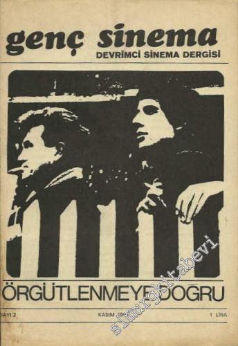 Genç Sinema: Devrimci Sinema Dergisi - Sayı: 2; Yıl: 1; Kasım 1968
