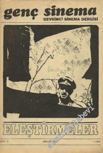 Genç Sinema: Devrimci Sinema Dergisi - Sayı: 3; Yıl: 1; Aralık 1968