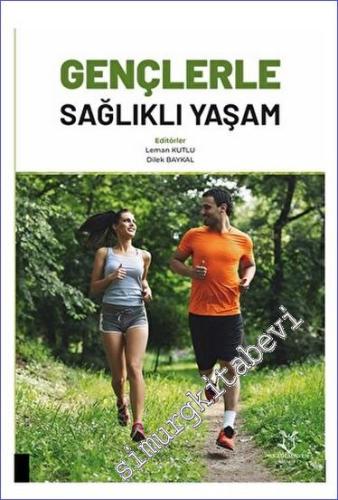 Gençerle Sağlıklı Yaşam -        2023