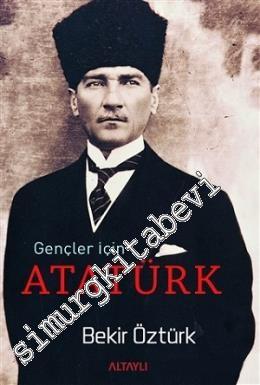 Gençler İçin Atatürk -