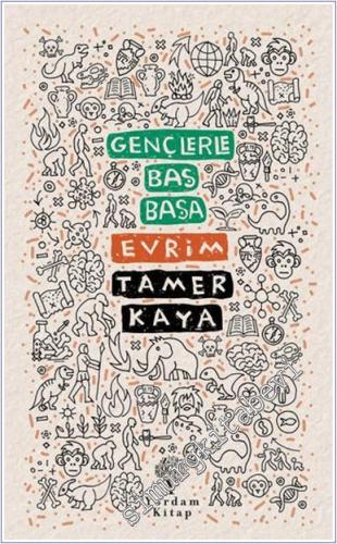 Gençlerle Baş Başa Evrim -        2025