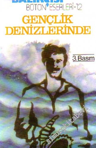 Gençlik Denizlerinde -