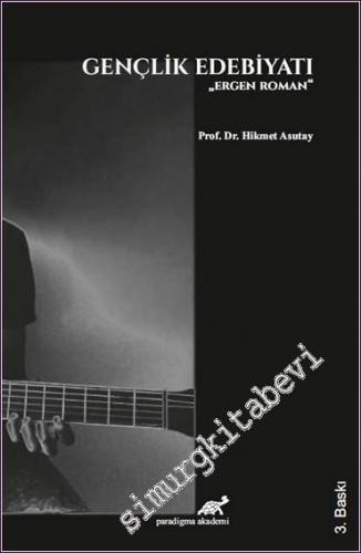 Gençlik Edebiyatı : Ergen Roman -        2020