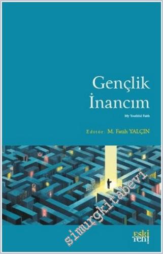 Gençlik İnancım - 2025