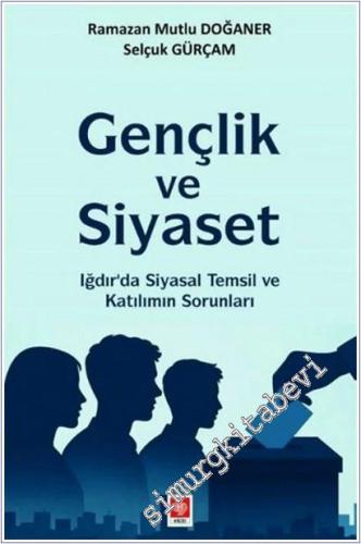 Gençlik ve Siyaset -        2025