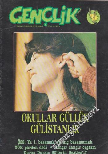 Gençlik ve Toplum -  Dosya: Okullar Güllük Gülistanlık - Sayı: 2      Nisan