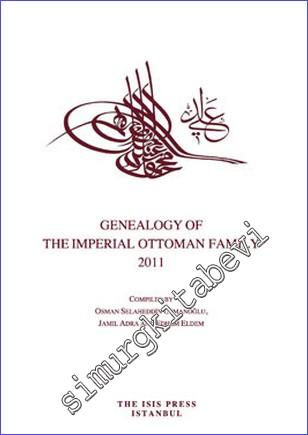 Genealogy of the imperial Ottoman Family 2011 -        2011