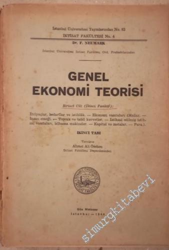 Genel Ekonomi Teorisi, 1. Cilt, 2. Fasikül (2. Tab) - 1944