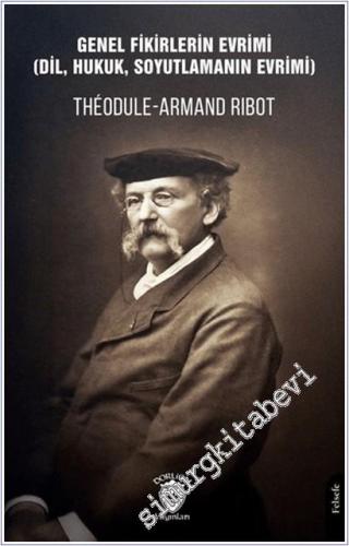 Genel Fikirlerin Evrimi : Dil Hukuk Soyutlamanın Evrimi -        2025