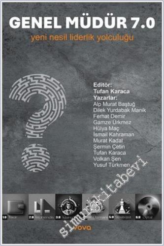 Genel Müdür 7.0 Yeni Nesil Liderlik Yolculuğu  -        2024