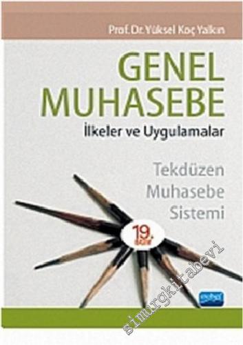 Genel Muhasebe İlkeler ve Uygulaması : Tekdüzen Muhasebe Sistemi -        2013