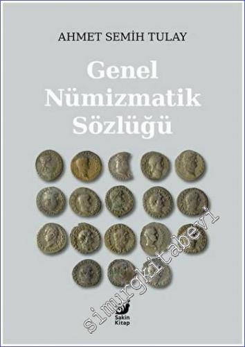 Genel Nümizmatik Sözlüğü - 2022