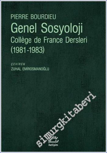 Genel Sosyoloji: Collège de France Dersleri 1989 - 1992 -        2023