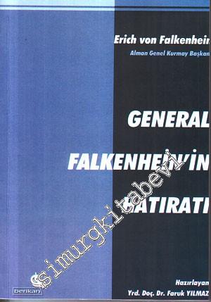 General Falkenhein'in Hatıratı ( Alman Genel Kurmay Başkanı )