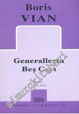 Generallerin Beş Çayı -
