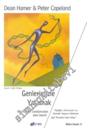 Genlerimizle Yaşamak: Onlar Neden Sandığımızdan Daha Önemli -        2000