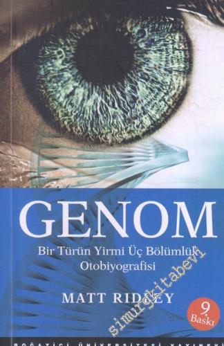 Genom: Bir Türün Yirmi Üç Bölümlük Otobiyografisi -