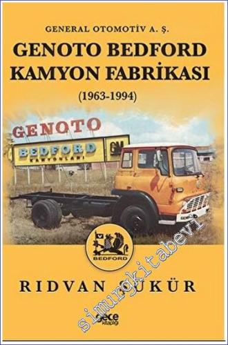 Genoto Bedford Kamyon Fabrikası - 1963-1994 - 2023