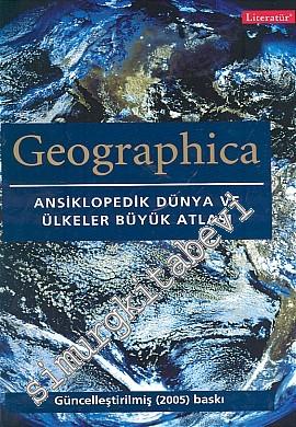 Geographica - Ansiklopedik Dünya ve Ülkeler Atlası -