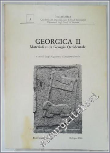 Georgica 2 : Materiali Sulla Gerogia Occidentale -        1988