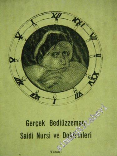 Gerçek Bediüzzeman Saidi Nursi ve Doktrinleri -        1966