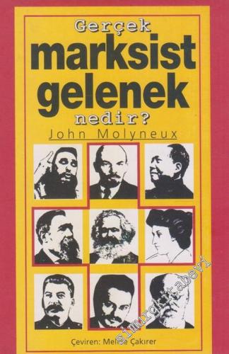 Gerçek Marksist Gelenek Nedir -        1997