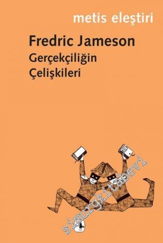 Gerçekçiliğin Çelişkileri