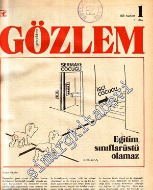 Gerçeklere Gözlem - Sayı: 1 - 19, Yıl: 1976 - 1978