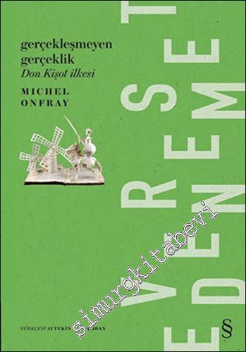 Gerçekleşmeyen Gerçeklik -