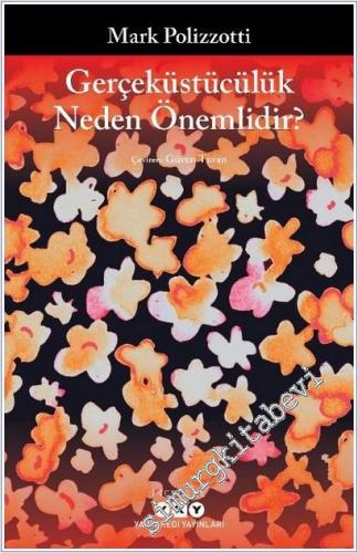 Gerçeküstücülük Neden Önemlidir -        2025