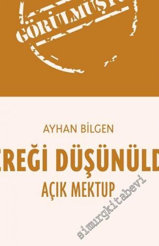Gereği Düşünüldü - Açık Mektup -
