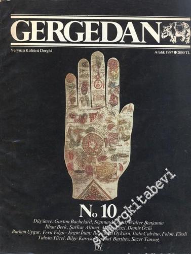 Gergedan - Yeryüzü Kültürü Dergisi - Aralık 1987, Sayı: 10       1987