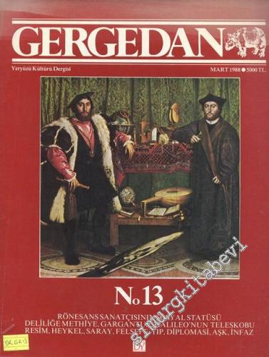 Gergedan - Yeryüzü Kültürü Dergisi - Mart 1988, Sayı: 13