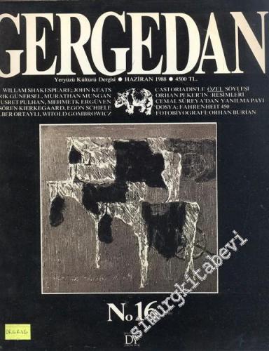 Gergedan - Yeryüzü Kültürü Dergisi - Sayı: 16 Haziran