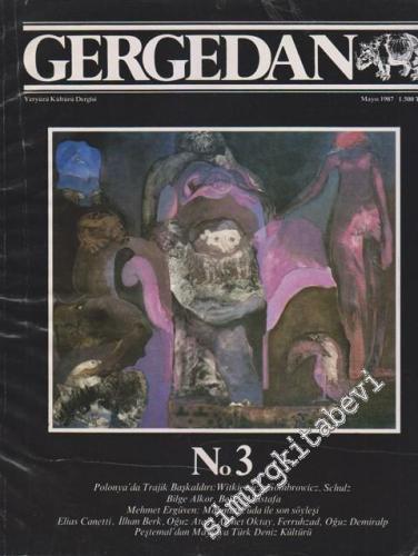 Gergedan - Yeryüzü Kültürü Dergisi - Sayı: 3 Mayıs