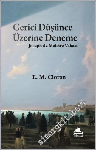 Gerici Düşünce Üzerine Deneme: Joseph de Maistre Vakası -        2025