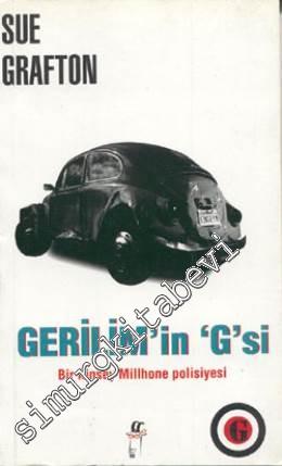 Gerilim'in ‘G'si - Bir Kinsey Millhone Polisiyesi -        2010