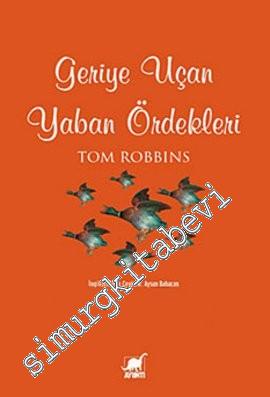 Geriye Uçan Yaban Ördekleri -        2014