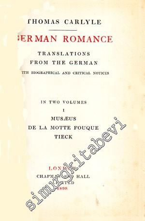 German Romance 1 - 2; Translations from the German With Biographical a