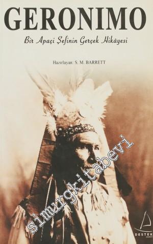 Geronimo: Bir Apaçi Şefinin Gerçek Hikayesi -