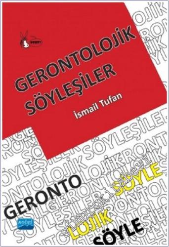 Gerontolojik Söyleşiler 1 -        2018