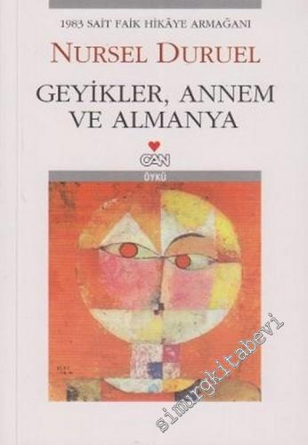 Geyikler Annem ve Almanya -        2006